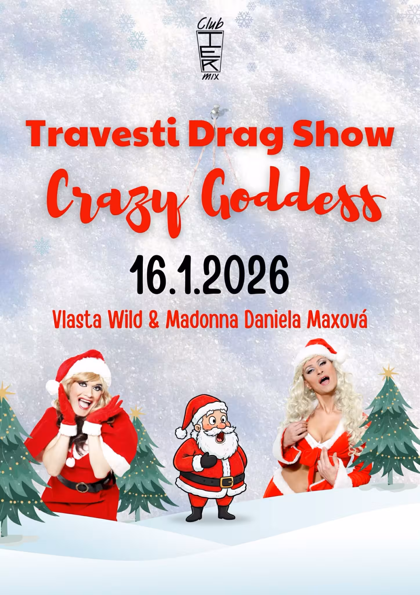 Crazy Goddess Vlasta Wild Madonna Daniela Maxová 16 January